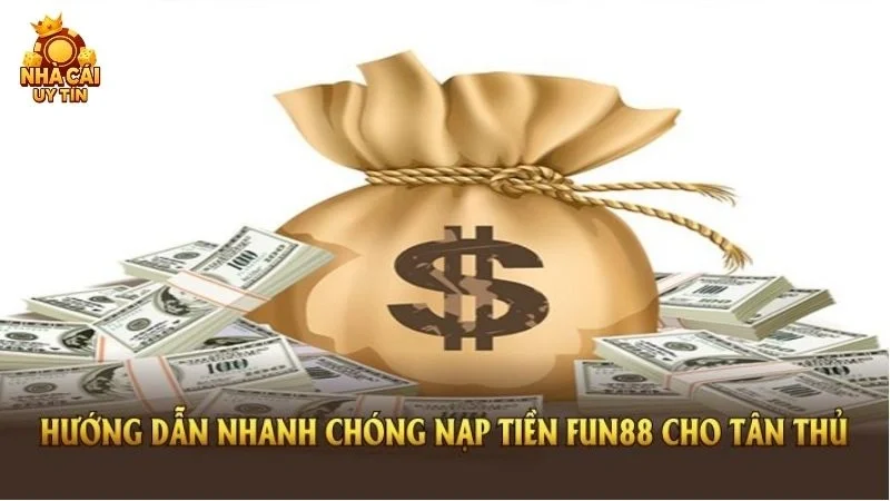 nạp tiền fun88
