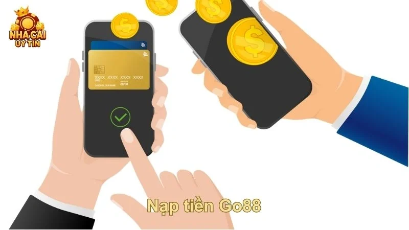 Nạp tiền Go88