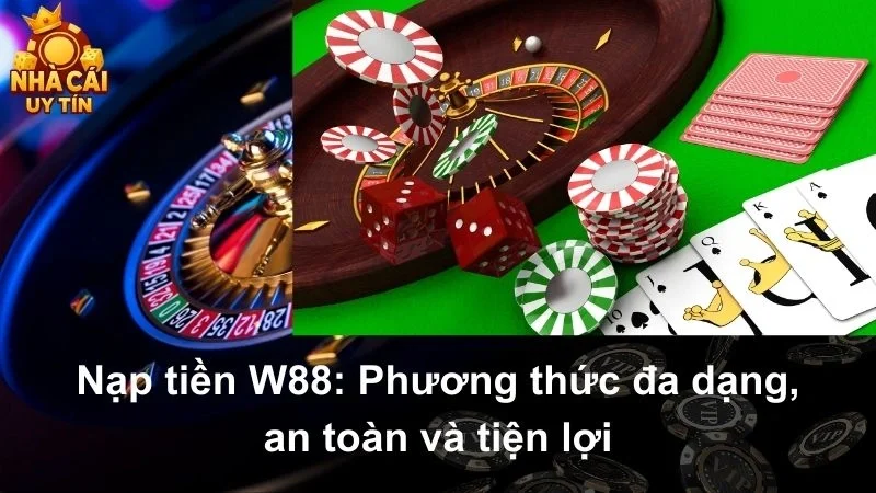 nạp tiền w88